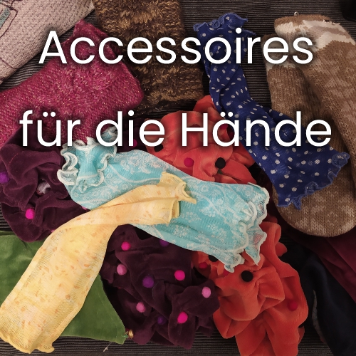 Accessoires für die Hände